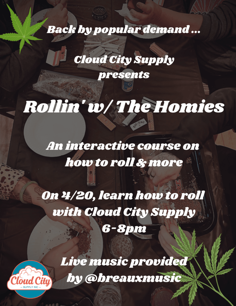 Rollin' with the Homies 420 Event Flyer
